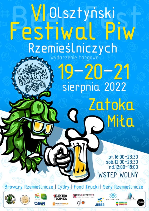 Plakat zapraszający do Olsztyna na 6. edycję Olsztyńskiego Festiwalu Piw Rzemieślniczych – Olsztyn 2022.