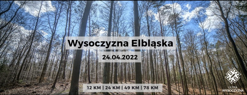 Plakat graficzny zapraszający do Elbląga i Tolkmicka na kolejną edycję Biegu Ultra Wysoczyzna - Elbląg / Tolkmicko 2022.