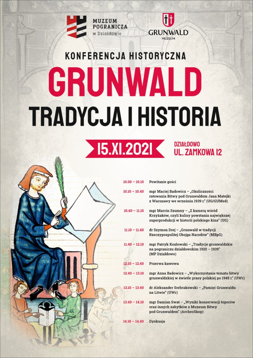 Plakat graficzny zapraszający na konferencję historyczną „GRUNWALD – TRADYCJA I HISTORIA”, która odbędzie się w Muzeum Pogranicza w Działdowie. 