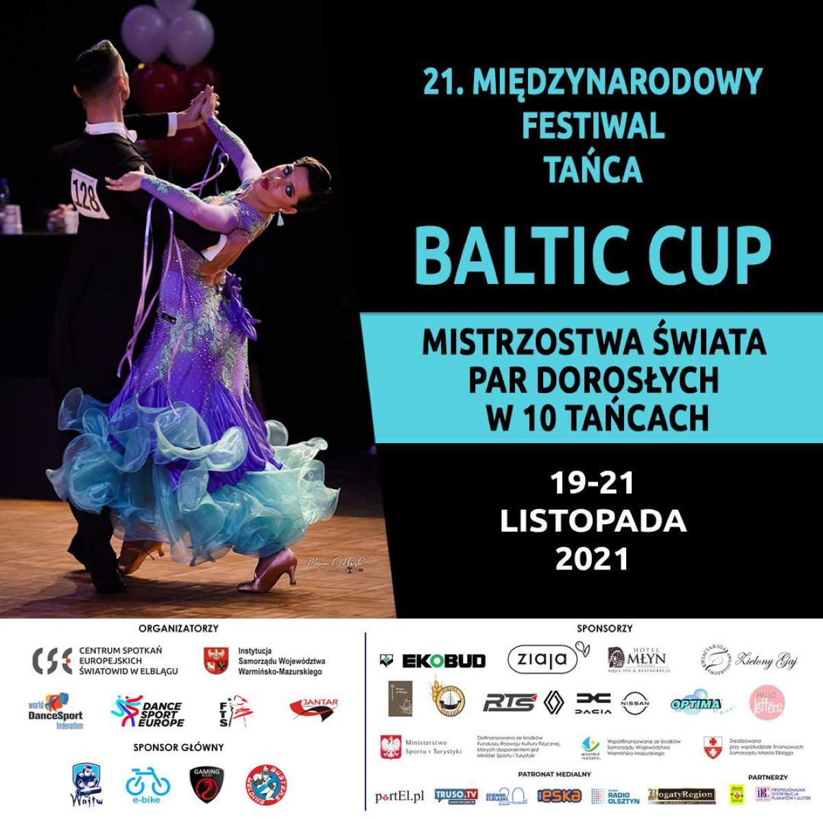 Plakat graficzny zapraszający na do Elbląga 21. edycję Międzynarodowego Festiwalu Tańca „Baltic Cup” - Elbląg 2021.