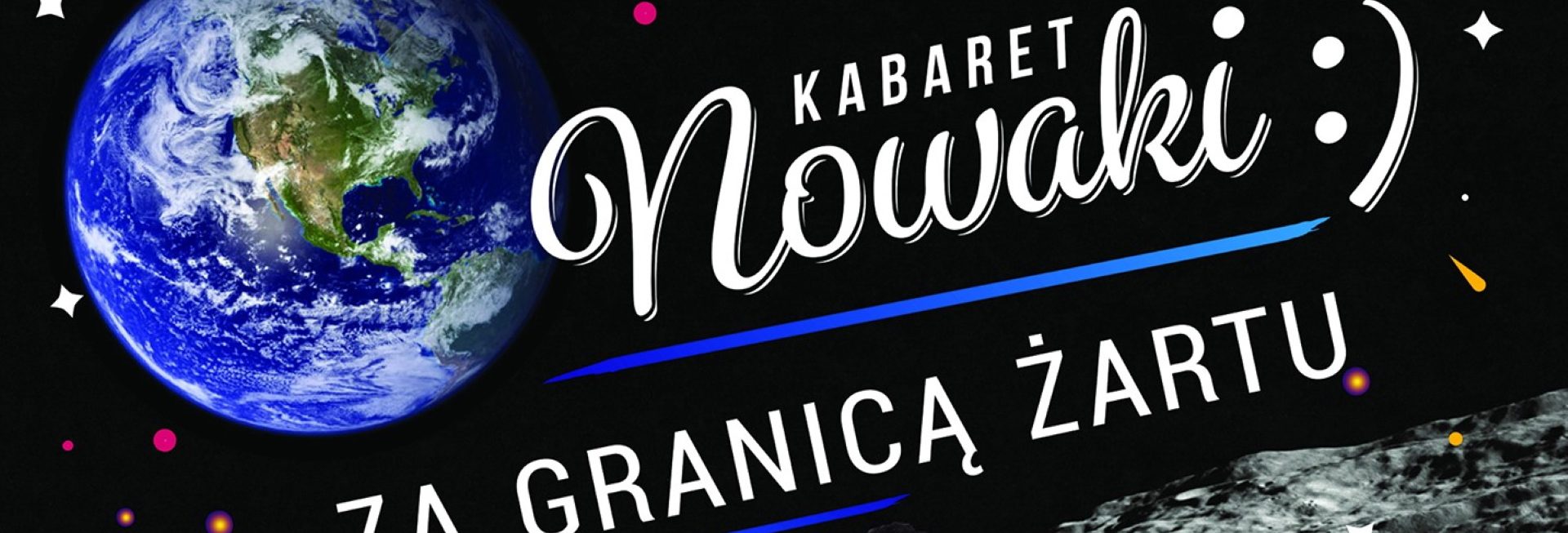 Plakat graficzny zapraszający do Elbląga na występ kabaretu Nowaki "Za granicą żartu" - Elbląg 2021.