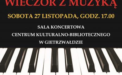 Plakat graficzny zapraszający do Gietrzwałdu na koncert "Wieczór z Muzyką" - Gietrzwałd 2021.