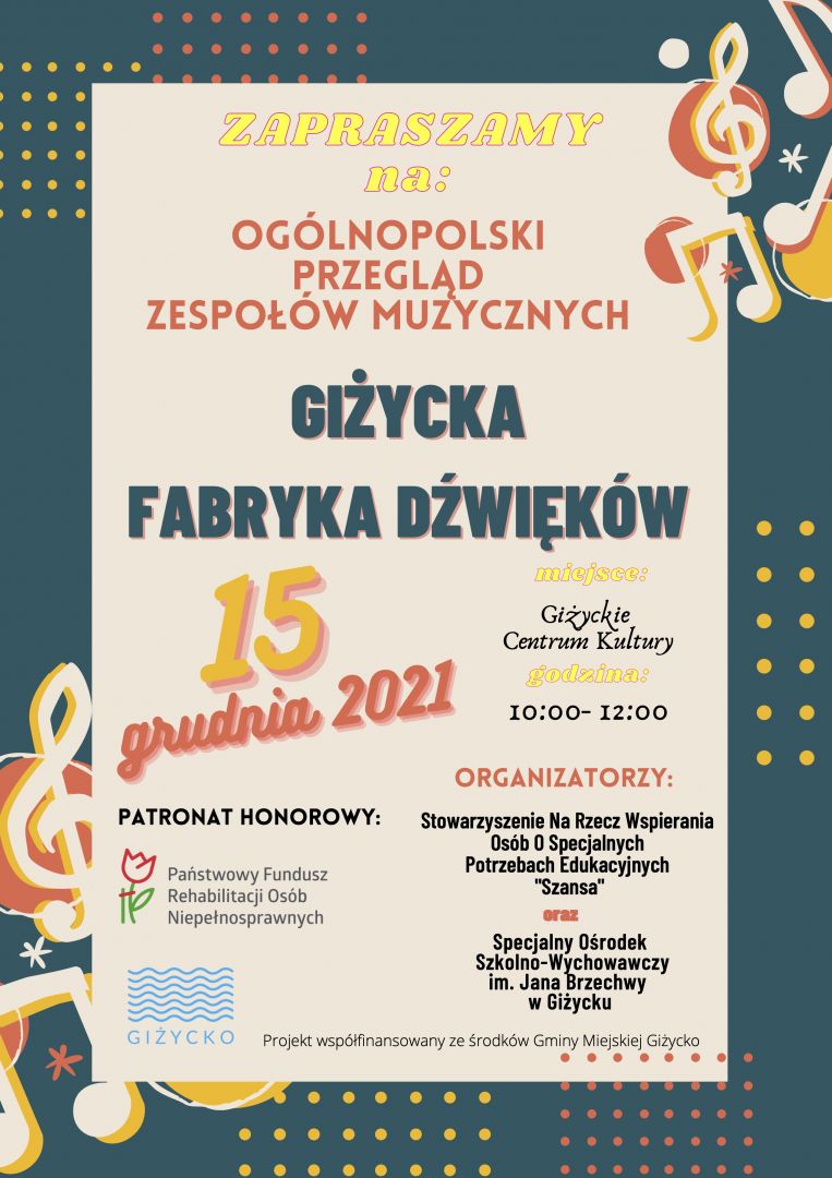 Plakat graficzny zapraszający do Giżycka na Ogólnopolski Przegląd Zespołów Muzycznych Giżycka Fabryka Dźwięków 2021.