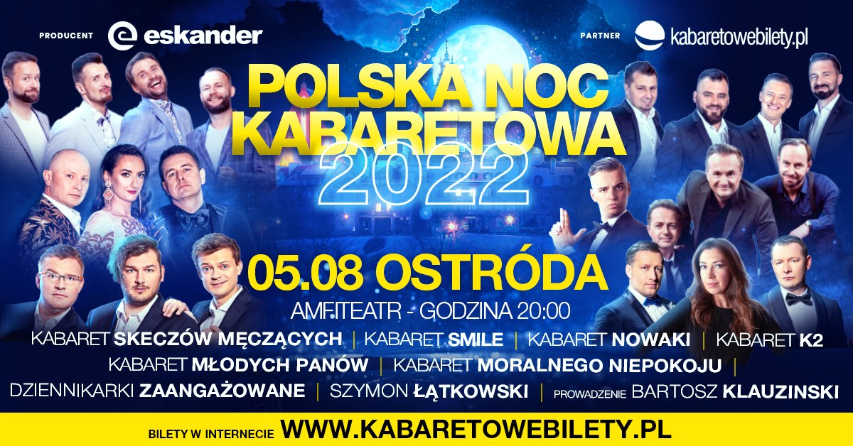 Plakat graficzny zapraszający do Ostródy na Polską Noc Kabaretową - Ostróda 2022.
