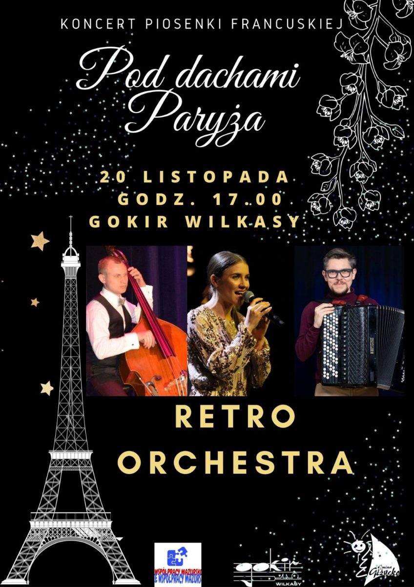 Plakat graficzny zapraszający do Wilkas na koncert "Pod dachami Paryża" - Wilkasy 2021.