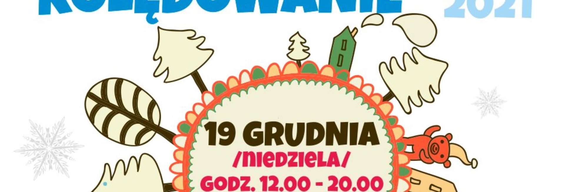 Plakat graficzny zapraszający do Barczewa na Barczewskie Kolędowanie - Barczewo 2021.  