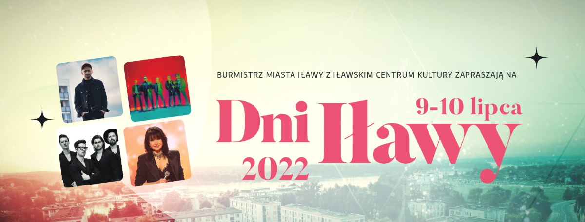 Plakat Dni Iławy 2022