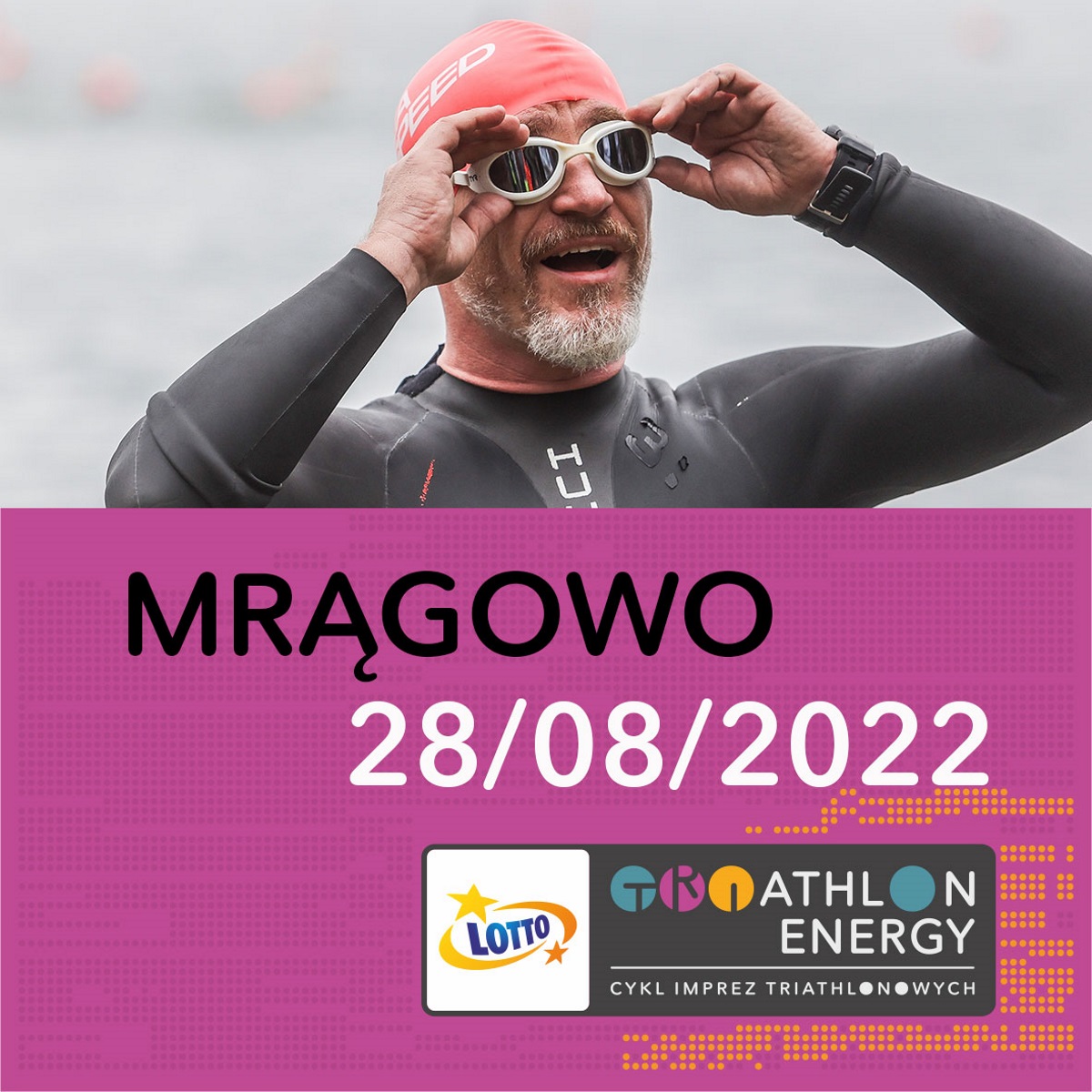 Plakat graficzny zapraszający do Mrągowa na cykliczną imprezę LOTTO Triathlon Energy Mrągowo 2022.