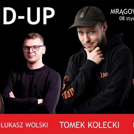 Plakat graficzny zapraszający na występ Stand-up Mrągowo / TOMEK KOŁECKI & PATRYK GOSIŃSKI & ŁUKASZ WOLSKI / MC Jaksa / - Mrągowo 2022.