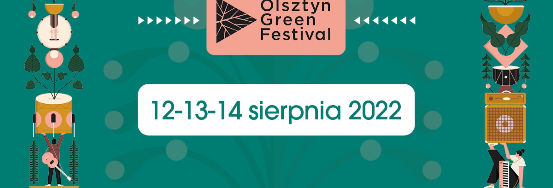 Plakat graficzny zapraszający na do Olsztyna na kolejną edycję Olsztyńskiego Green Festivalu – Olsztyn 2022.