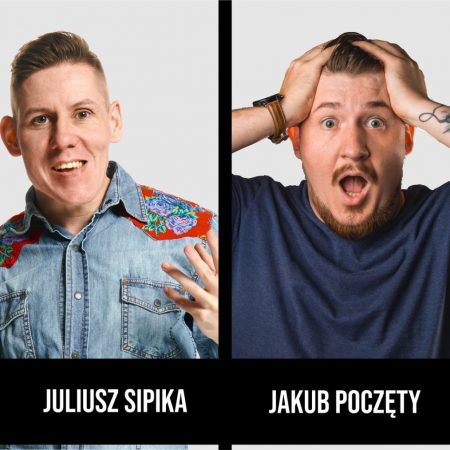 Plakat graficzny zapraszający do Olsztyna na Stand-up JAKUB POCZĘTY & JULIUSZ SIPIKA - Olsztyn 2021. 