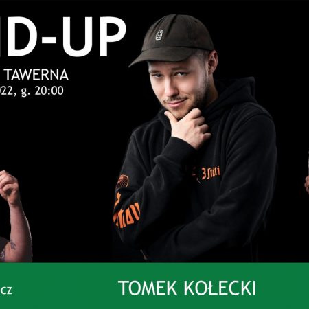 Plakat graficzny zapraszający do Ostródy na występ Stand-up / TOMEK KOŁECKI & PATRYK GOSIŃSKI / MC Jaksa / - Ostróda 2022.