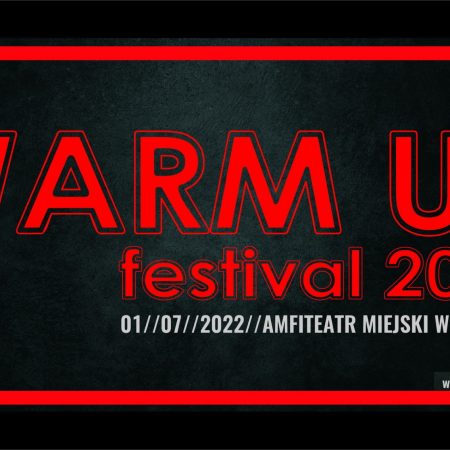 Plakat graficzny zapraszający na Warm Up Festival 2022 organizowany w Biskupcu.