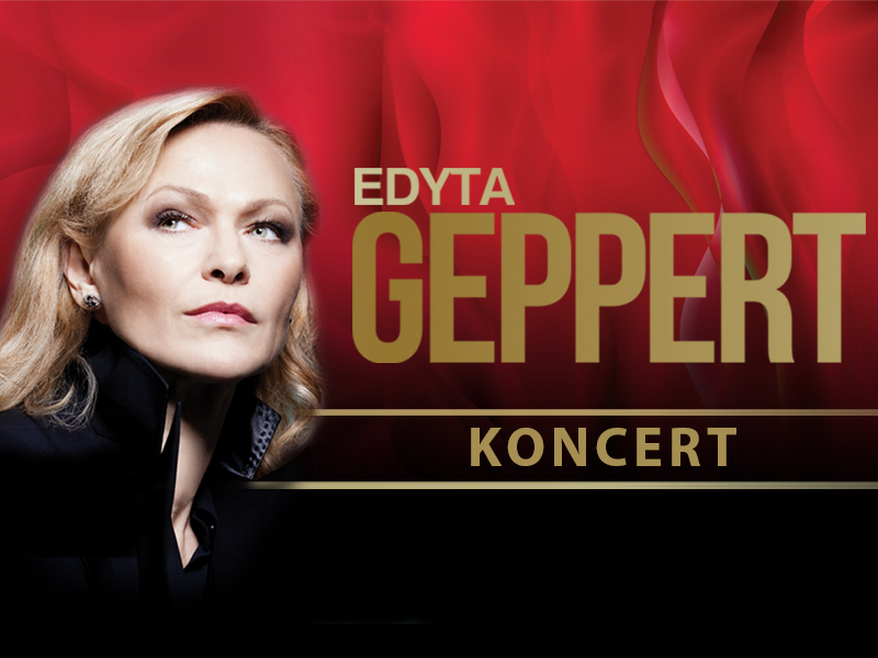 Plakat graficzny zapraszający na koncert Edyty Geppert. 