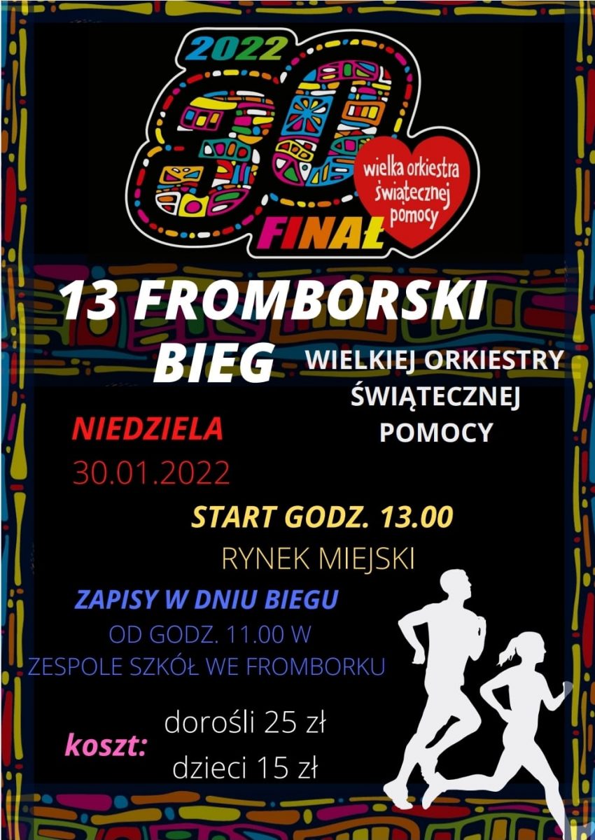 Plakat graficzny zapraszający do Fromborka na 13. edycję Fromborskiego Biegu Wielkiej Orkiestry Świątecznej Pomocy 2022.