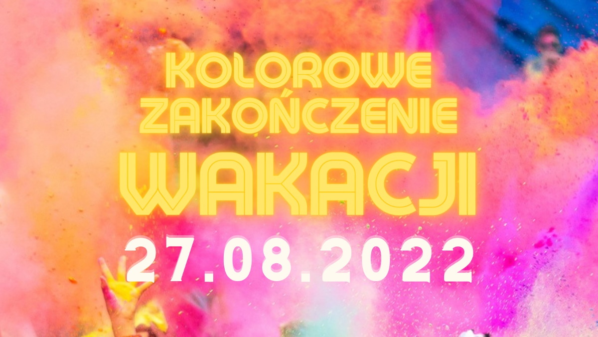 Plakat graficzny zapraszający do Giżycka na Kolorowe Zakończenie Wakacji w Giżycku 2022 - Festiwal Kolorów.