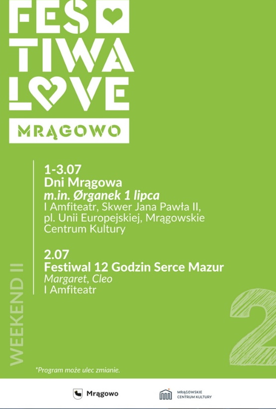 Plakat graficzny zapraszający do Mrągowa na II weekend w ramach cyklu imprez Festiwalove Mrągowo 2022.  