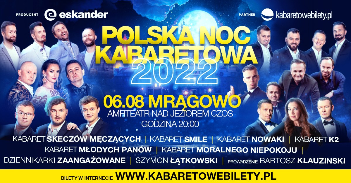 Plakat graficzny zapraszający do Mrągowa na Polską Noc Kabaretową Mrągowo 2022.