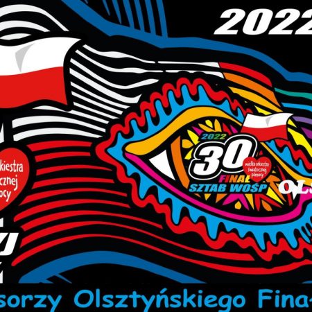 Plakat graficzny zapraszający do Olsztyna na 30 Finał Wielkiej Orkiestry Świątecznej Pomocy 2022.
