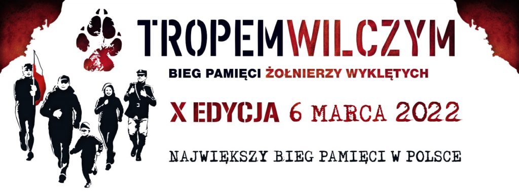 Plakat graficzny zapraszający do Mrągowa na kolejną edycję Biegu Pamięci Żołnierzy Wyklętych „Tropem Wilczym”. 