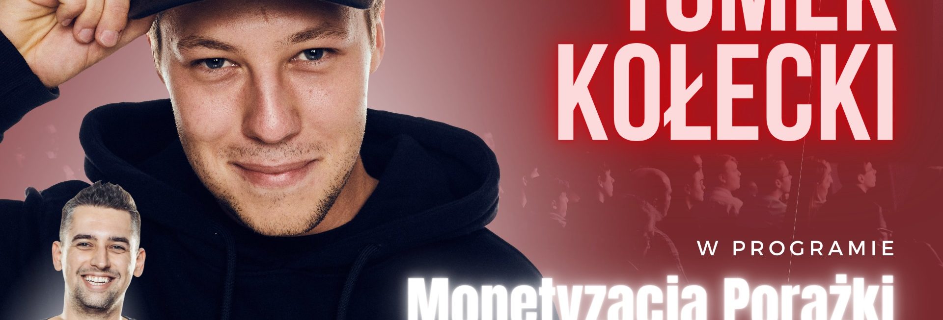 Plakat graficzny zapraszający do Klubu Mjazzga w Elblągu na Stand-up Tomek Kołecki "Monetyzacja Porażki" Elbląg 2022.