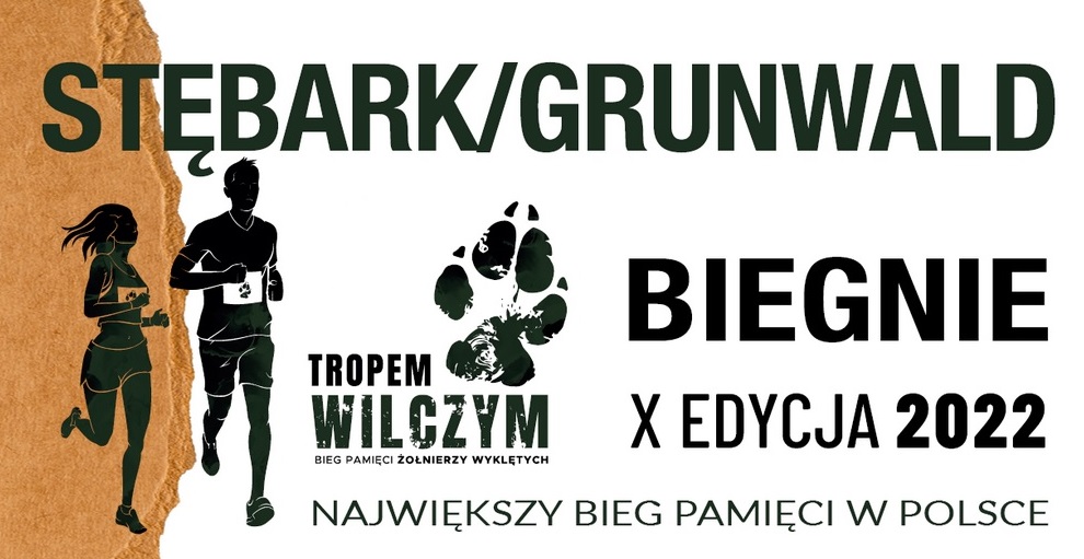 Plakat graficzny zapraszający do Stębarka i Grunwaldu na 10. edycję Biegu Pamięci Żołnierzy Wyklętych „Tropem Wilczym” Stębark / Grunwald 2022.
