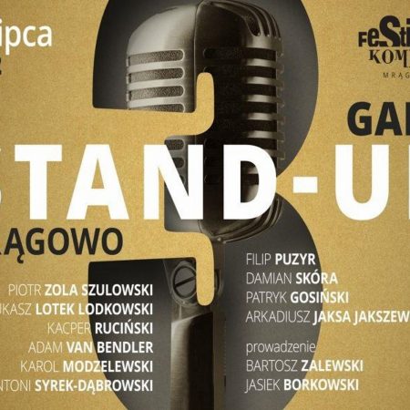 Plakat graficzny zapraszający do Mrągowa na Galę Stand-up Mrągowo - Festiwal Komedii Mrągowo 2022.