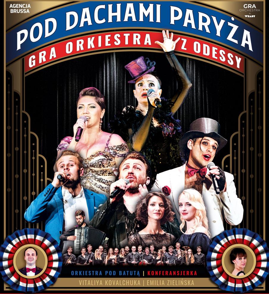 Plakat graficzny - zdjęcie zapraszające do Olsztyna na koncert Pod Dachami Paryża – Gra Orkiestra z Odessy organizowany w Filharmonii Warmińsko-Mazurska w Olsztynie.  