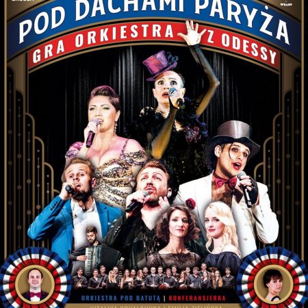 Plakat graficzny - zdjęcie zapraszające do Olsztyna na koncert Pod Dachami Paryża – Gra Orkiestra z Odessy organizowany w Filharmonii Warmińsko-Mazurska w Olsztynie.  