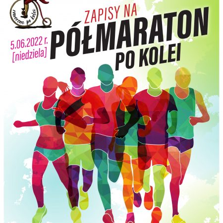 Plakat graficzny zapraszający do miejscowości Lemany k. Szczytna na 1. edycję Półmaratonu Po Kolei Szczytno 2022.
