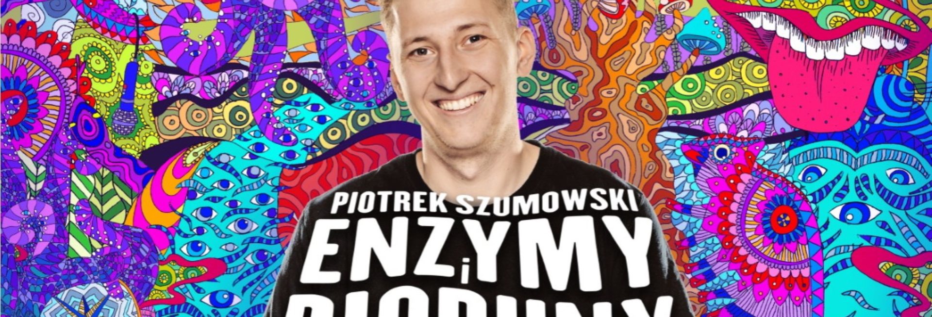 Plakat graficzny zapraszający do Olsztyna na występ Stand-up Piotrek Szumowski "Enzymy i Pioruny".