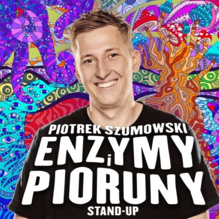 Plakat graficzny zapraszający do Olsztyna na występ Stand-up Piotrek Szumowski "Enzymy i Pioruny".