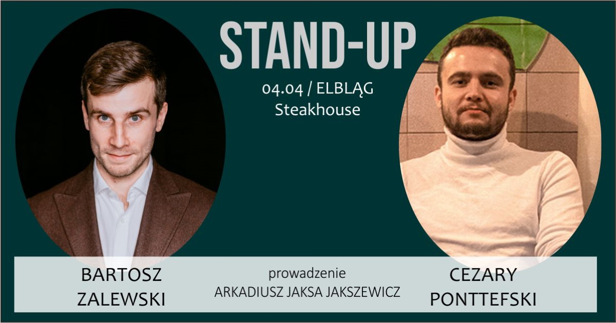 Plakat graficzny zapraszający na Stand-up Warmia BARTOSZ ZALEWSKI & CEZARY PONTTEFSKI Elbląg 2022.