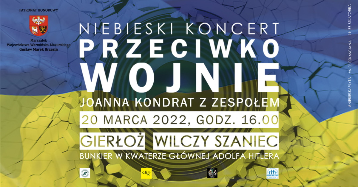 Plakat graficzny zapraszający do Gierłoży w Wilczym Szańcu na Niebieski Koncert Przeciwko Wojnie.
