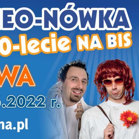 Plakat graficzny zapraszający do Iławy na występ Kabaretu Neo-Nówka.  