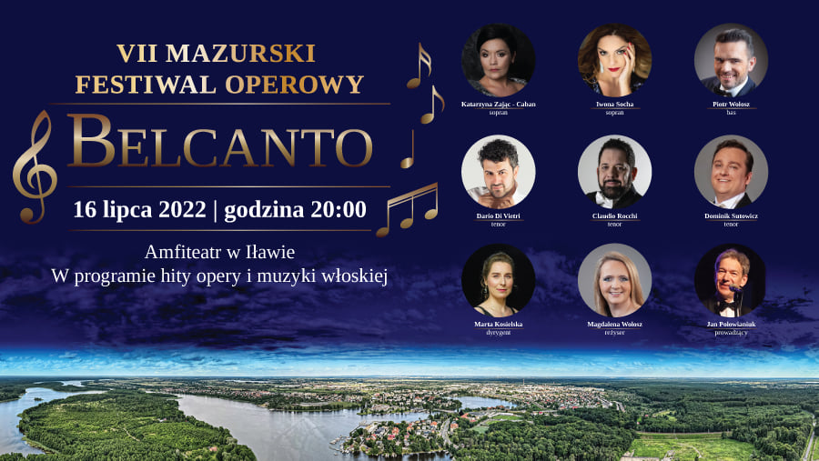 Plakat graficzny zapraszający do Iławy na 7. edycję Mazurskiego Festiwalu Operowego BELCANTO Iława 2022. 