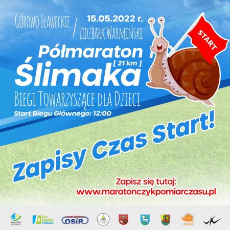 Plakat graficzny zapraszający na Półmaraton Bieg Ślimaka Lidzbark Warmiński 2022.