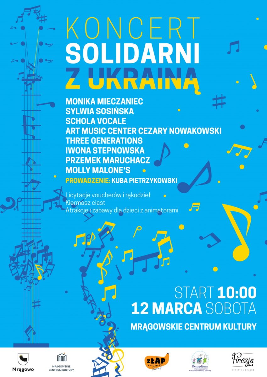 Plakat graficzny zapraszający do Mrągowa na koncert charytatywny SOLIDARNI z UKRAINĄ Mrągowo 2022.