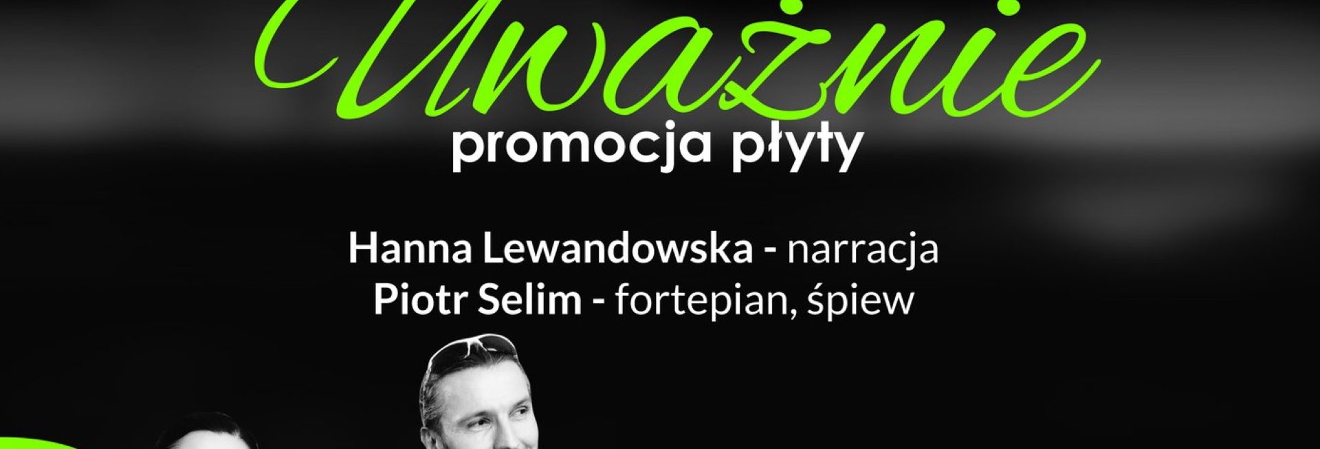 Plakat graficzny zapraszający do Olsztyna na koncert Piotr Selim "Uważnie" Olsztyn 2022.