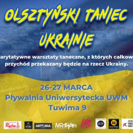Plakat graficzny zapraszający do Olsztyna na charytatywne warsztaty taneczne "OLSZTYŃSKI TANIEC UKRAINIE" Olsztyn 2022.