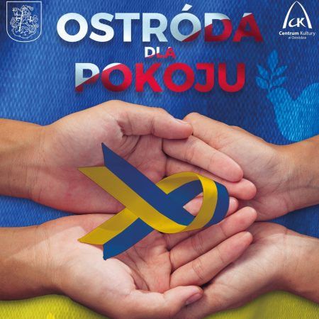 Plakat graficzny zapraszający do Ostródy na koncert OSTRÓDA dla POKOJU 2022.