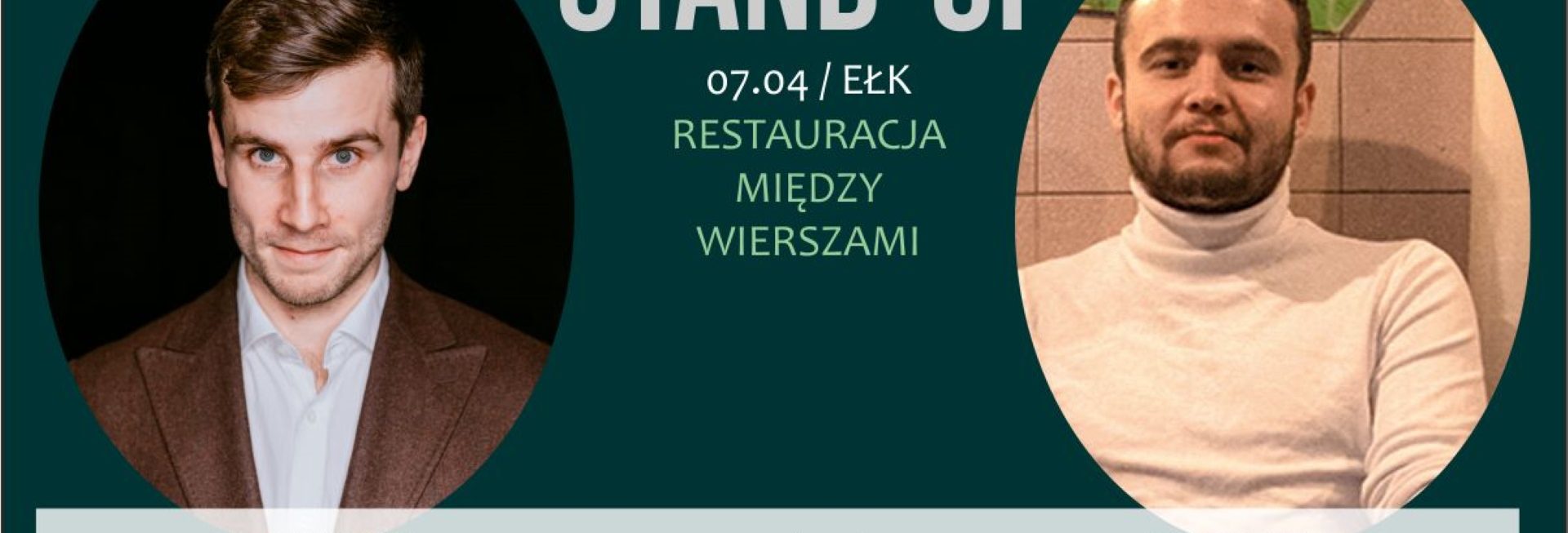 Plakat graficzny zapraszający do Ełku na Stand-up Warmia BARTOSZ ZALEWSKI & CEZARY PONTTEFSKI Ełk 2022. 