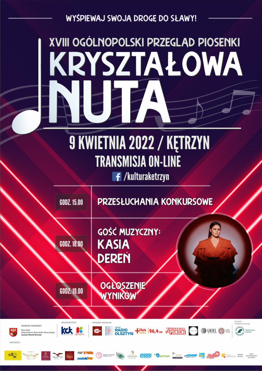Plakat graficzny zapraszający do Kętrzyna na 18. edycję Ogólnopolskiego Przeglądu Piosenki „KRYSZTAŁOWA NUTA” Kętrzyn 2022. 