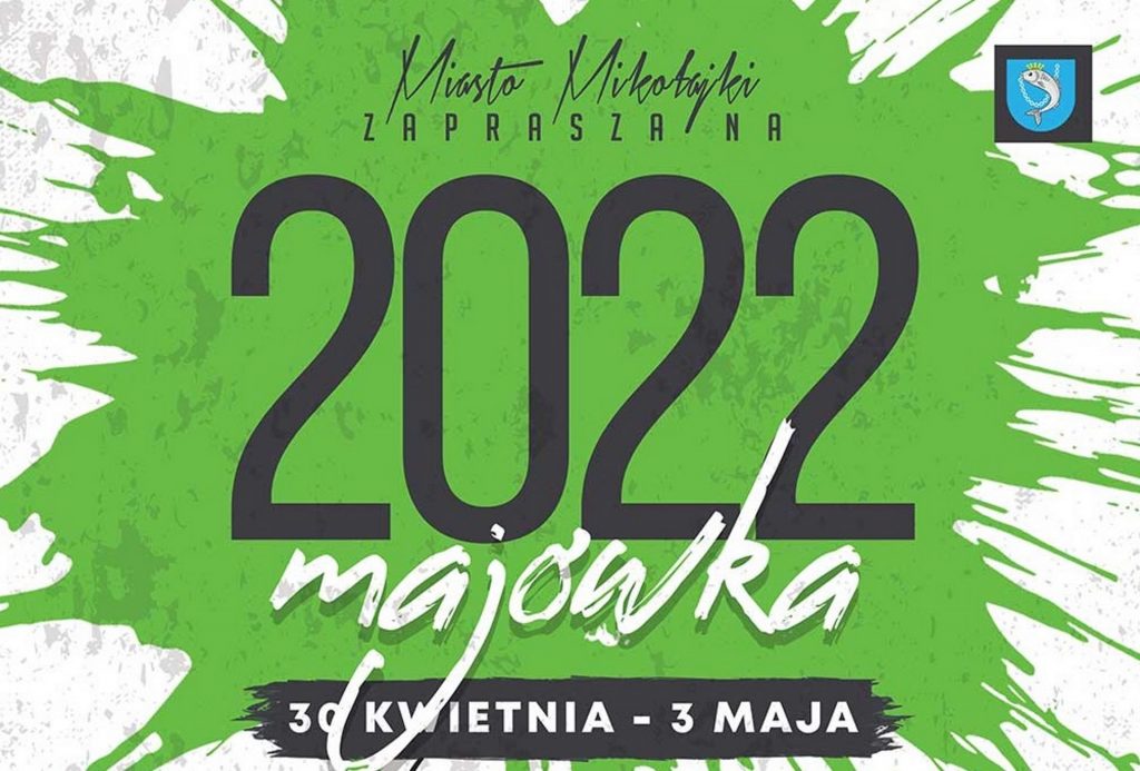Plakat graficzny zapraszający do Mikołajek na Długą Majówkę w Mikołajkach 2022. 