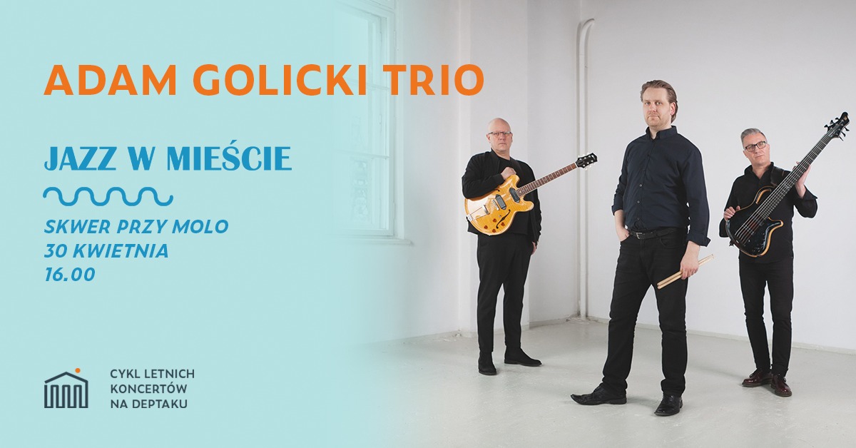 Plakat graficzny zapraszający do Mrągowa na koncert Adam Golicki Trio Mrągowo 2022.