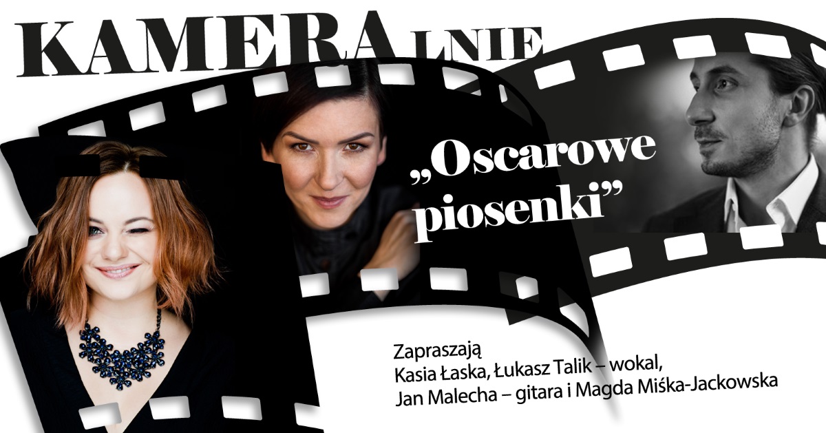 Plakat graficzny zapraszający do Olsztyna na koncert z cyklu KAMERAlnie – „Oscarowe piosenki” w Filharmonii Olsztyn.