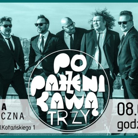 Plakat graficzny zapraszający do Olsztyna na koncert zespołu Poparzeni Kawą Trzy.