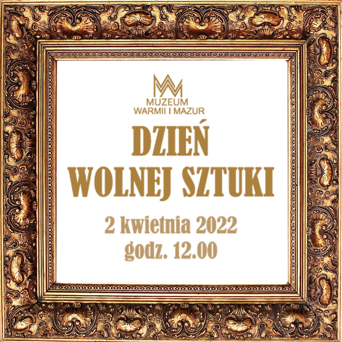 Plakat graficzny zapraszający do Olsztyna na Dzień Wolnej Sztuki 2022 w Muzeum Warmii i Mazur w Olsztynie.