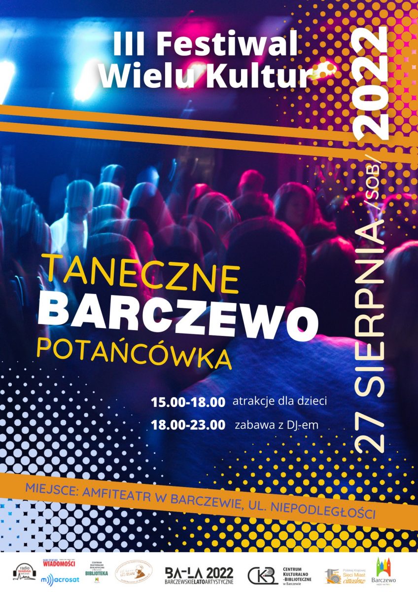 Plakat zapraszający do Barczewa na coroczną imprezę Festiwal Wielu Kultur Niedziela Cittaslow – Barczewo 2022. 