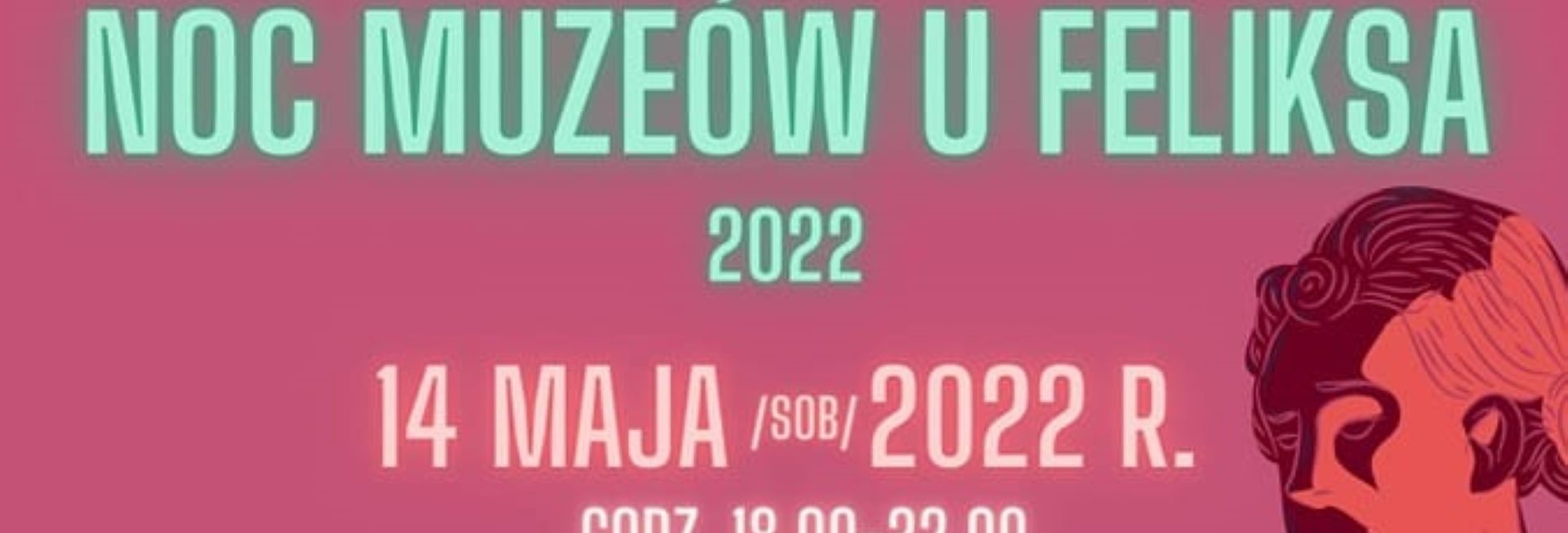 Plakat graficzny zapraszający do Barczewa na Noc Muzeów u Feliksa Barczewo 2022.